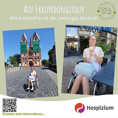 2 Fotos auf hellgrünem Hintergrund zeigen eine der Pflegefachkräfte des Hospizes beim Rollstuhltest in der Limburger Innenstadt, einmal vor dem Dom, einmal beim Eisessen.